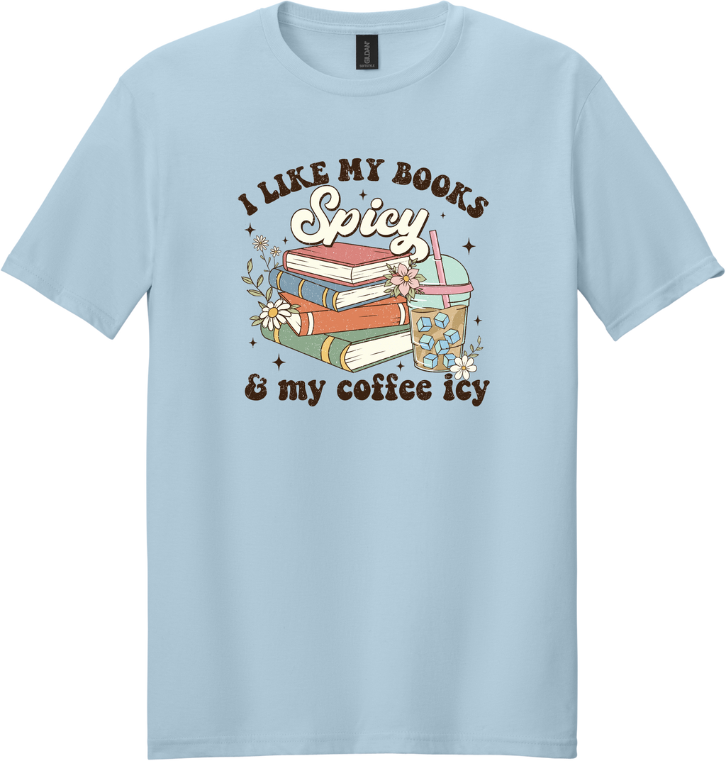 Books Spicy Coffee Icy Unisex Tee ~ Printed in the USA