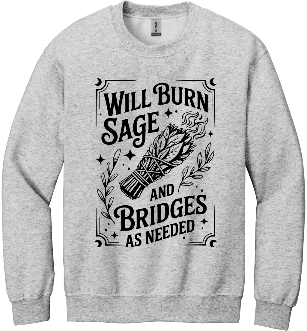 Burn Sage and Bridges Unisex Crewneck Sweatshirt ~ Printed in the USA