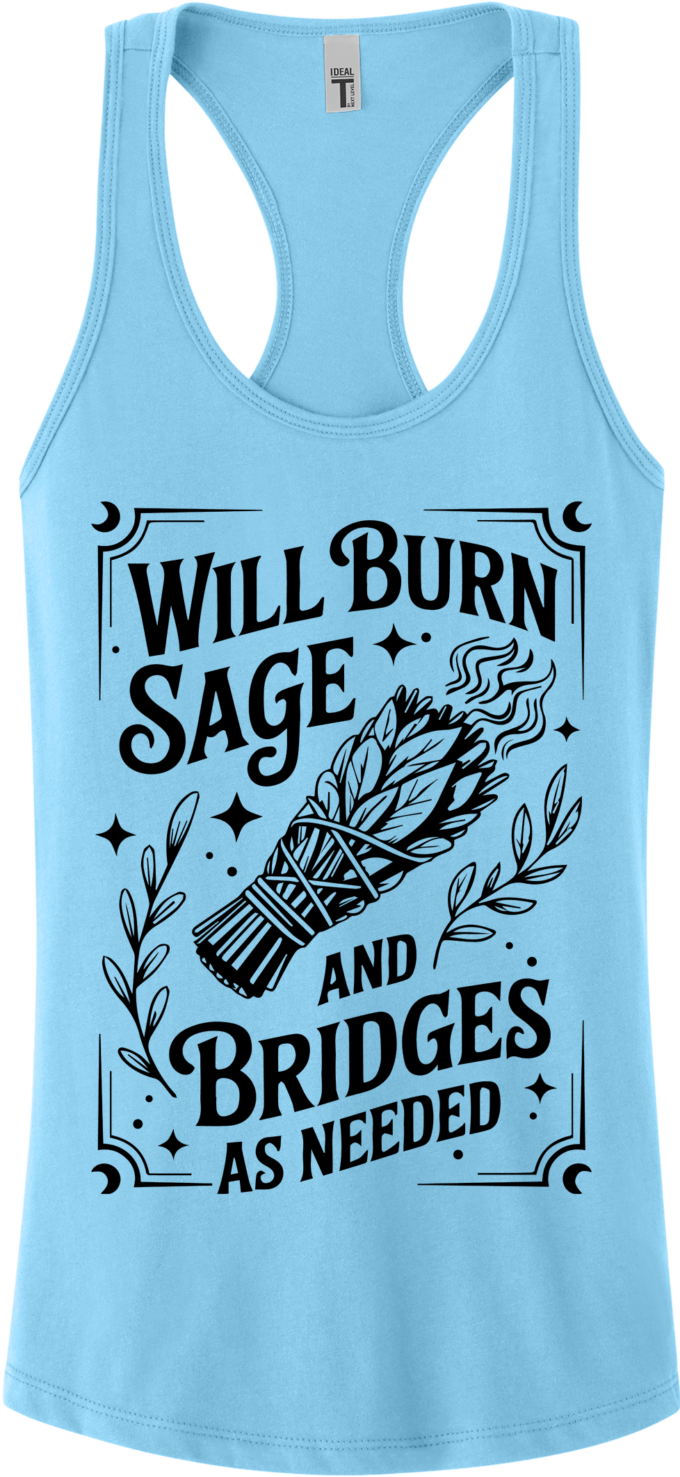 Burn Sage and Bridges Racerback Tank Top ~ Printed in the USA