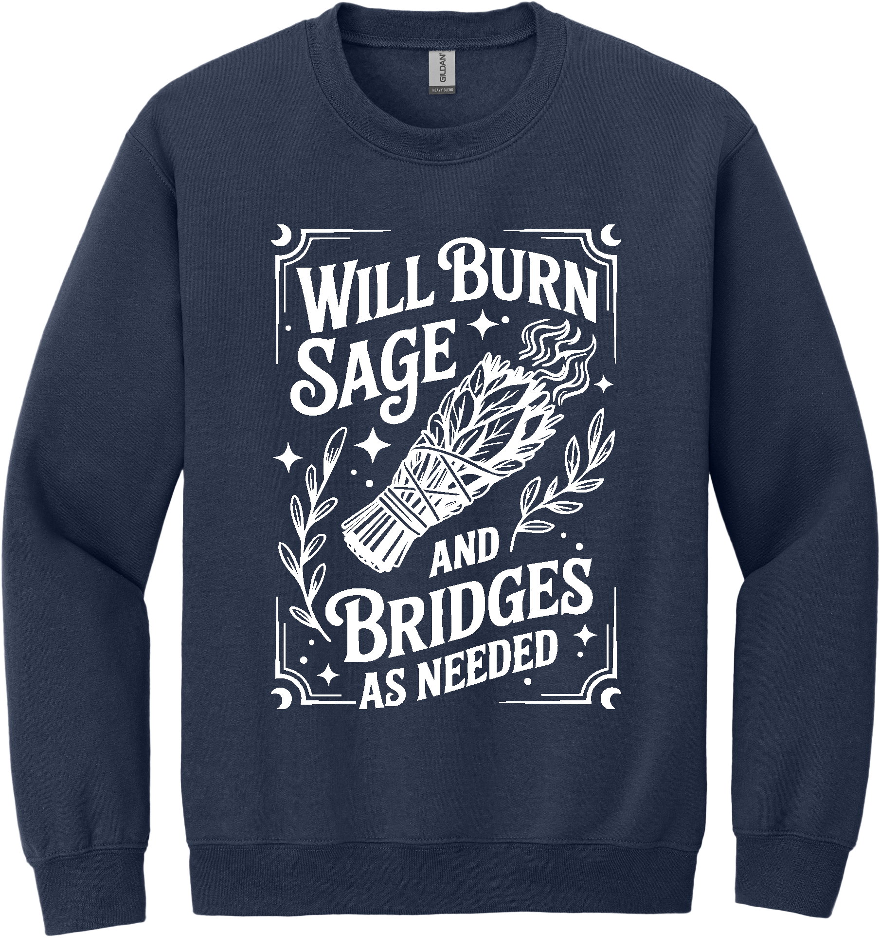 Burn Sage and Bridges Unisex Crewneck Sweatshirt ~ Printed in the USA