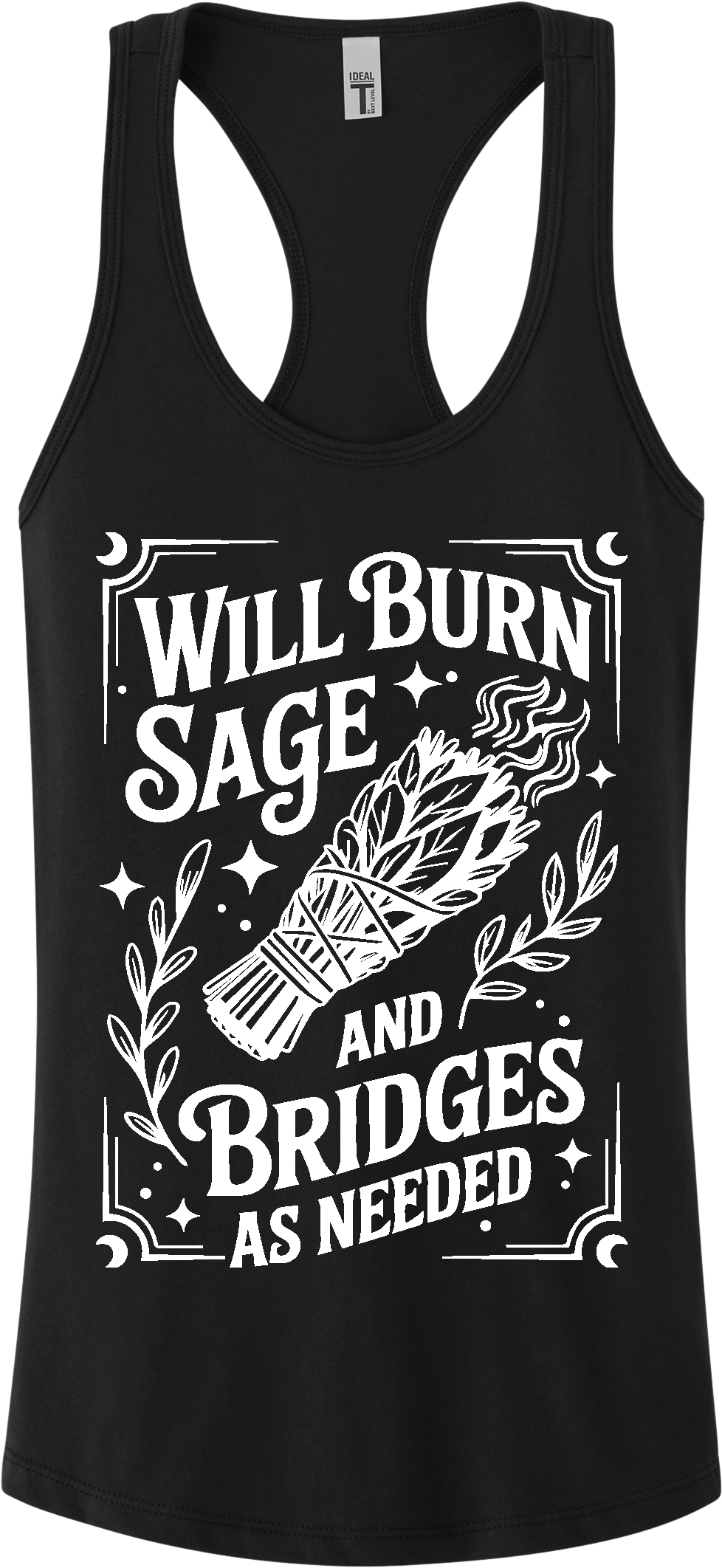 Burn Sage and Bridges Racerback Tank Top ~ Printed in the USA
