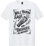 Burn Sage and Bridges Unisex Tee ~ Printed in the USA
