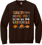 Let Me See That Casserole Unisex Crewneck Sweatshirt ~ Printed in the USA