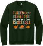 Let Me See That Casserole Unisex Crewneck Sweatshirt ~ Printed in the USA