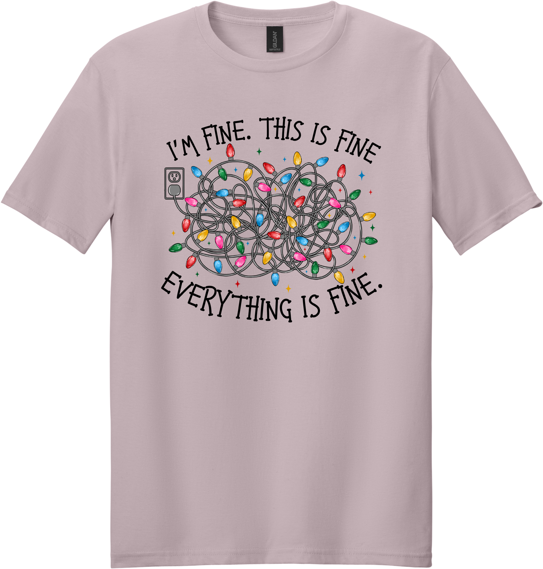 I'm Fine Everything is Fine Unisex Tee ~ Printed in the USA