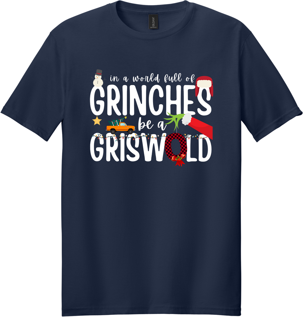 Grinches Be a Griswold Unisex Tee ~ Printed in the USA