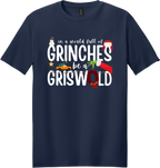 Grinches Be a Griswold Unisex Tee ~ Printed in the USA