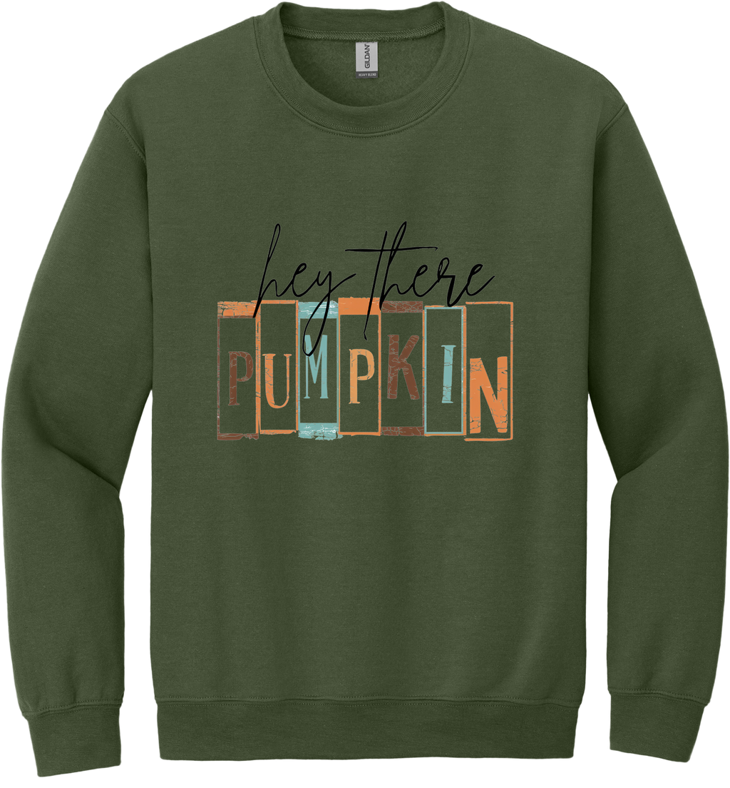 Hey There Pumpkin Unisex Crewneck Sweatshirt ~ Printed in the USA