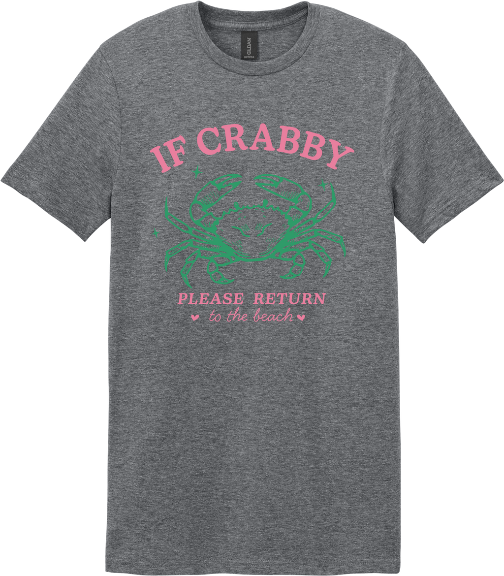 If Crabby Return to the Beach Unisex Tee ~ Printed in the USA