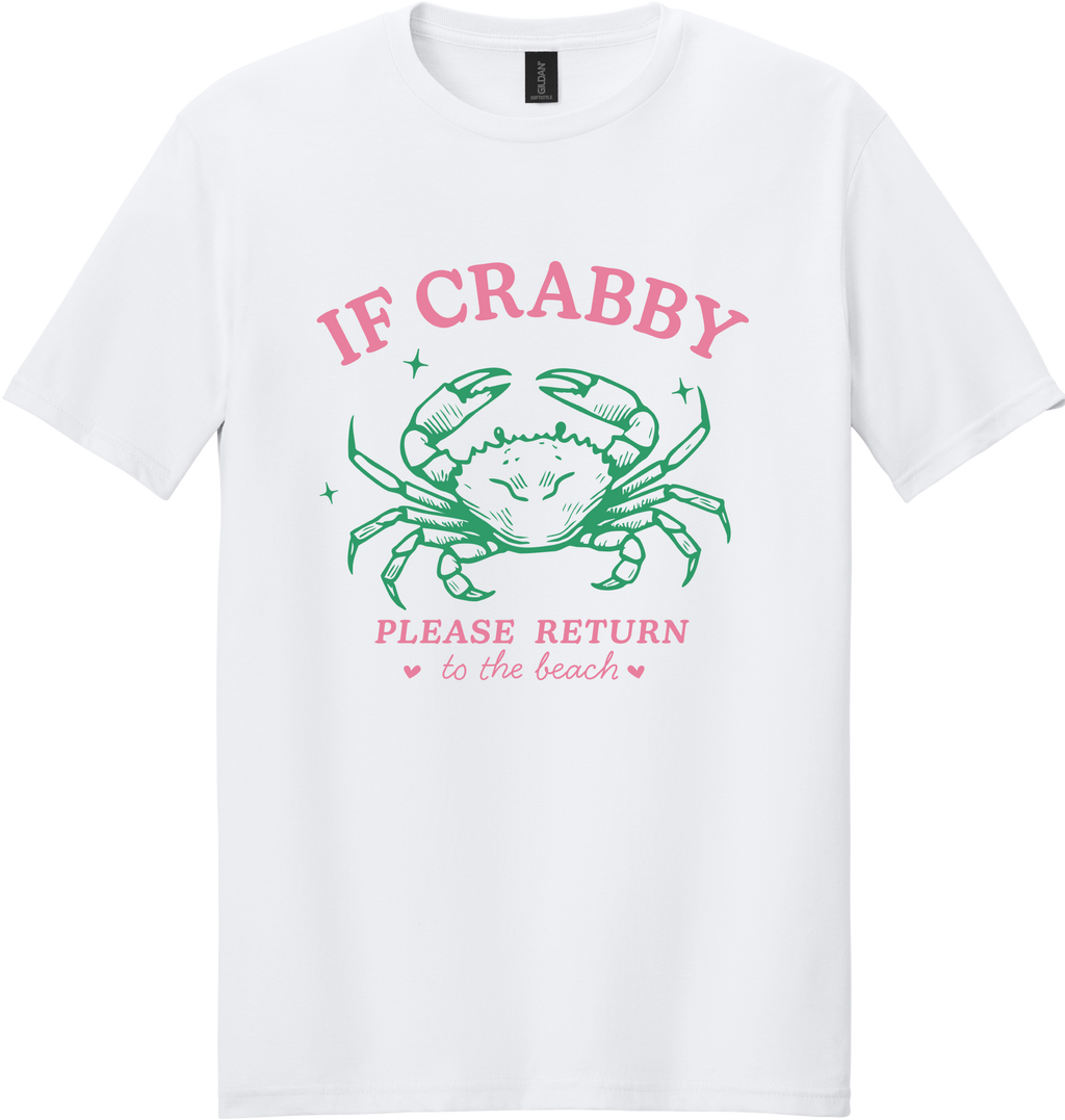 If Crabby Return to the Beach Unisex Tee ~ Printed in the USA