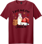 I Put Out For Santa Unisex Tee ~ Printed in the USA