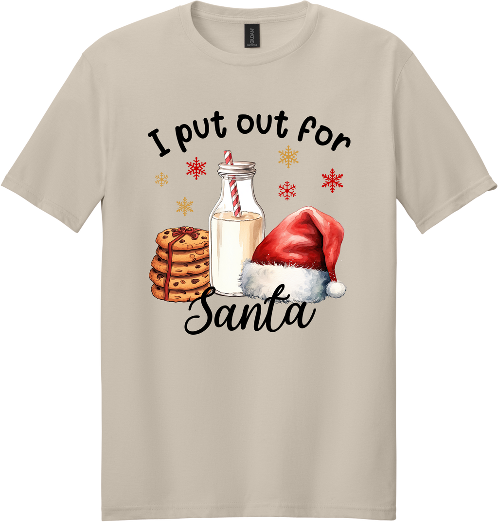 I Put Out For Santa Unisex Tee ~ Printed in the USA