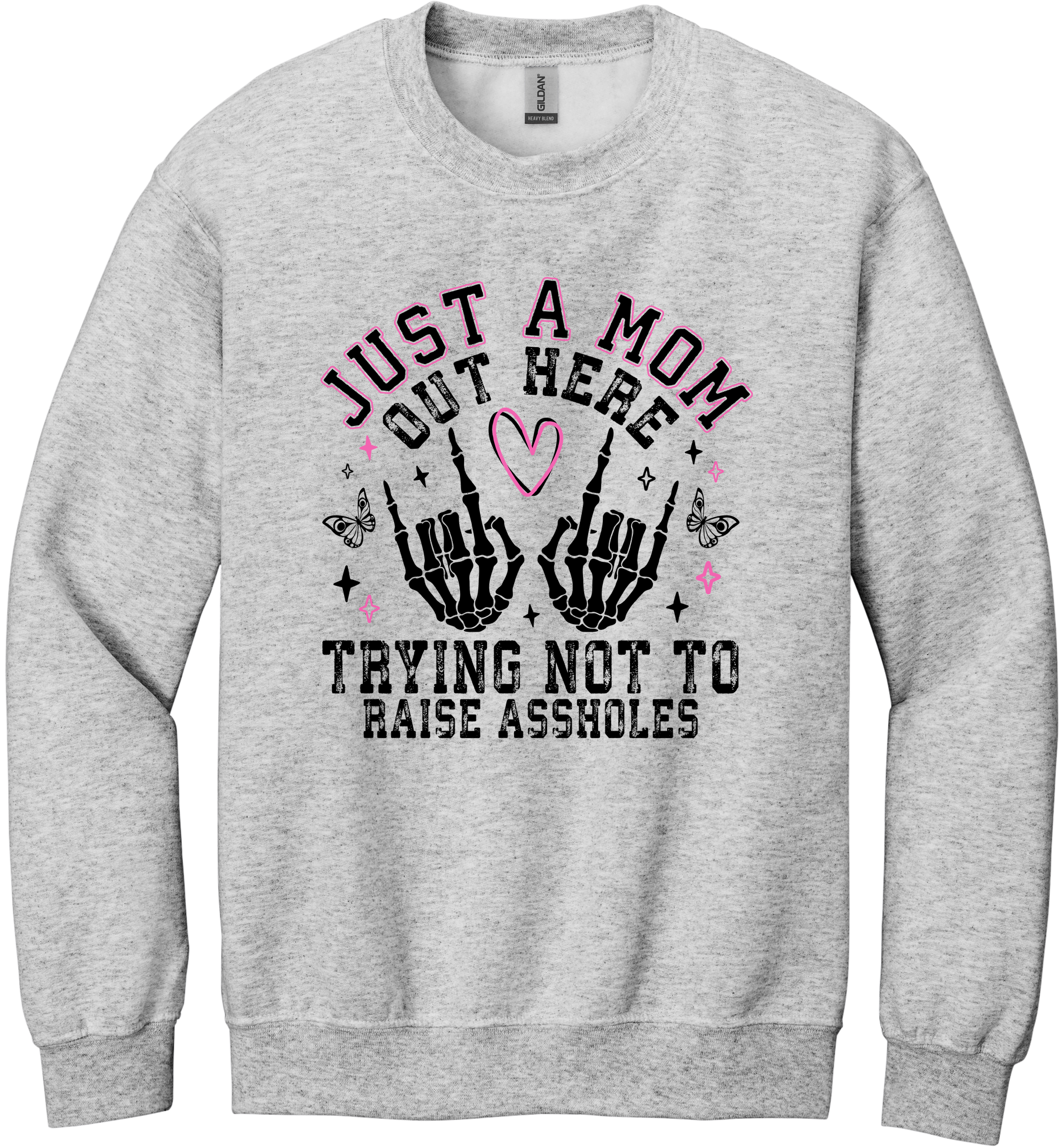 Trying Not To Raise Assholes Unisex Crewneck Sweatshirt ~ Printed in the USA