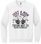 Trying Not To Raise Assholes Unisex Crewneck Sweatshirt ~ Printed in the USA