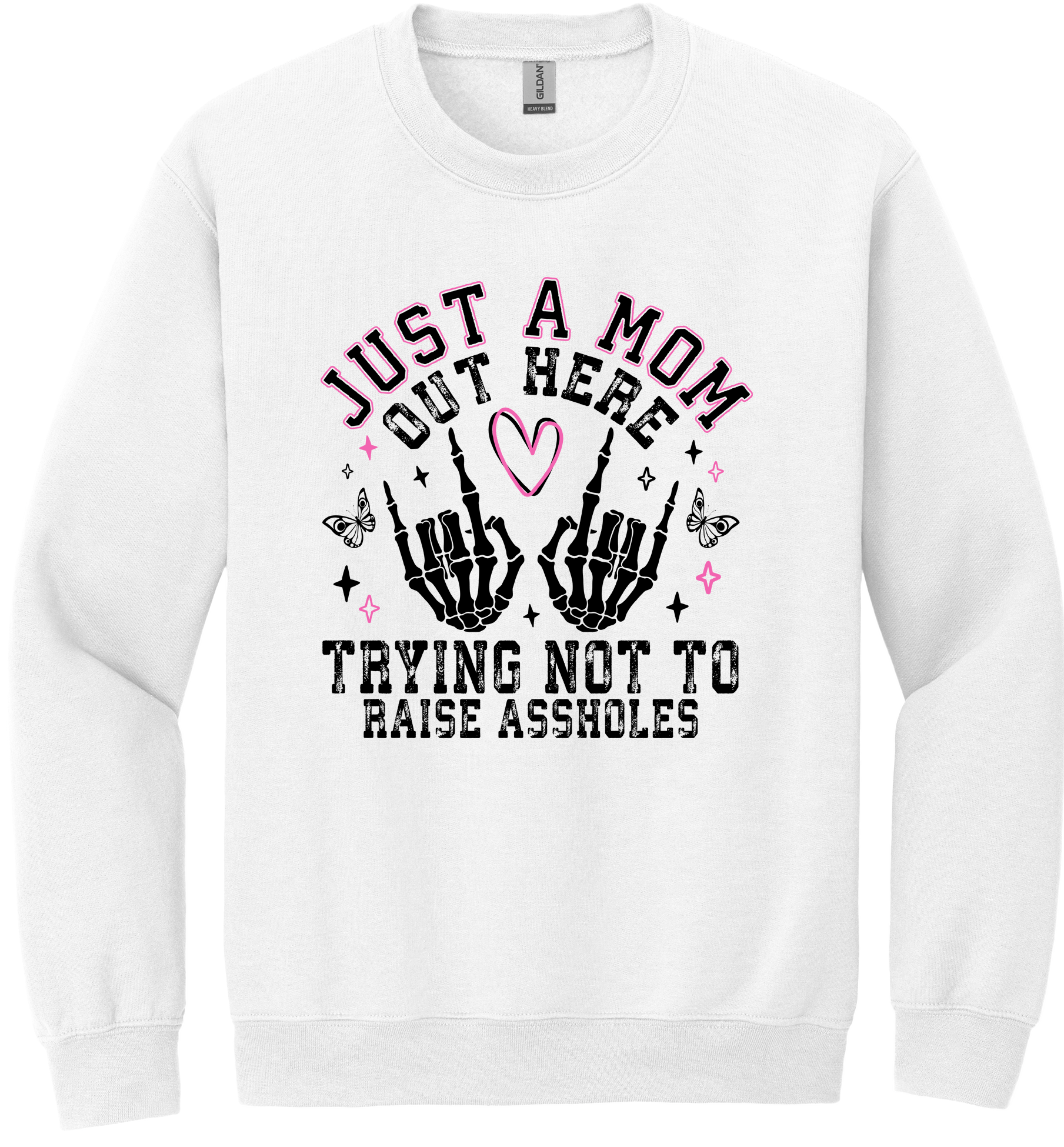 Trying Not To Raise Assholes Unisex Crewneck Sweatshirt ~ Printed in the USA
