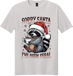 Sorry Santa I've Been Feral Unisex Tee ~ Printed in the USA