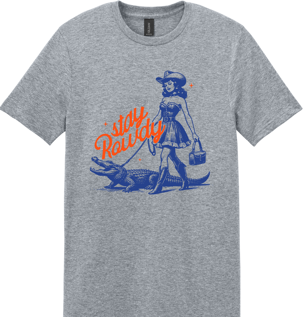 Stay Rowdy Unisex Tee ~ Printed in the USA