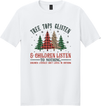 Tree Tops Glisten Unisex Tee ~ Printed in the USA