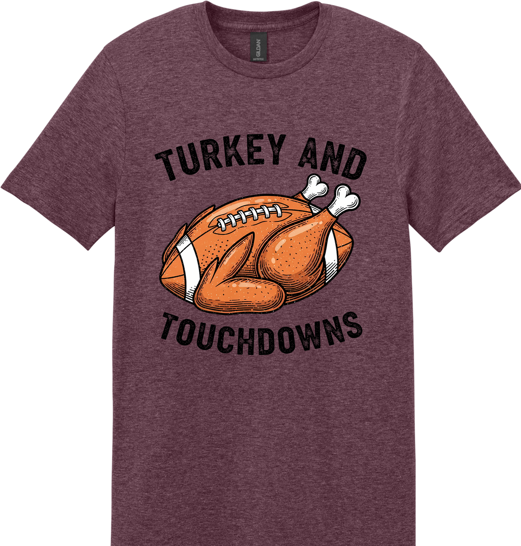 Turkey and Touchdowns Unisex Tee ~ Printed in the USA